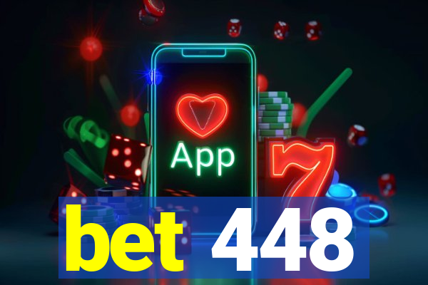 bet 448