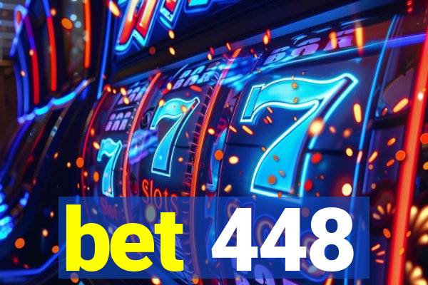 bet 448