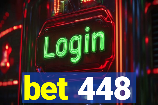 bet 448