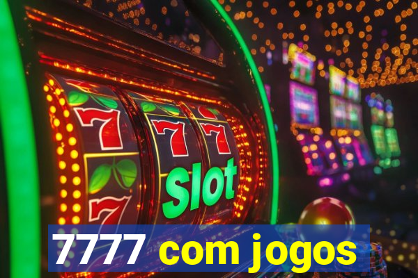 7777 com jogos