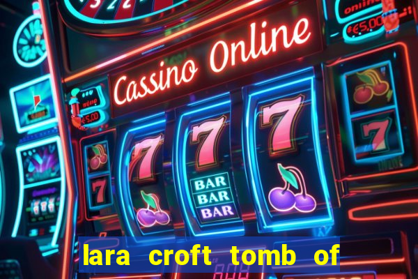 lara croft tomb of the sun slot game