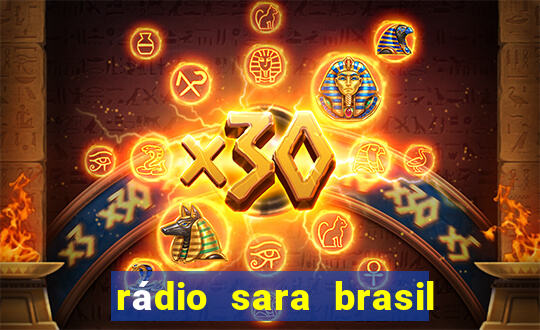 rádio sara brasil porto alegre