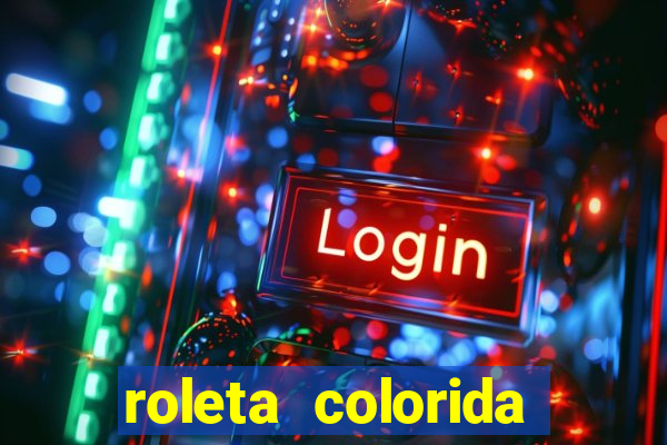 roleta colorida para imprimir