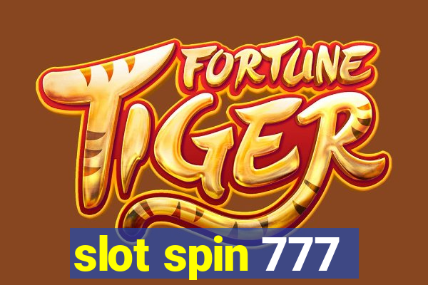 slot spin 777