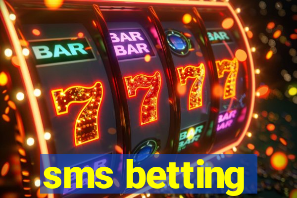 sms betting