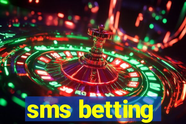 sms betting