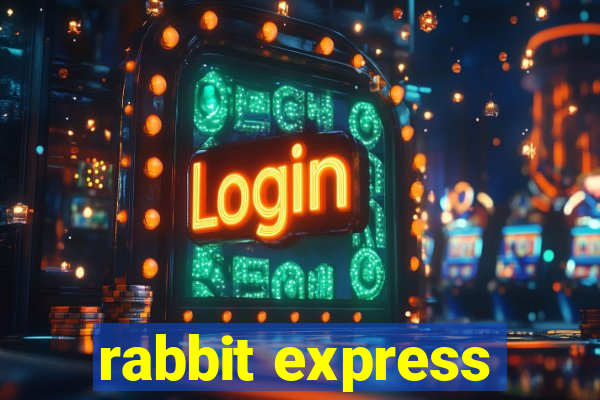 rabbit express