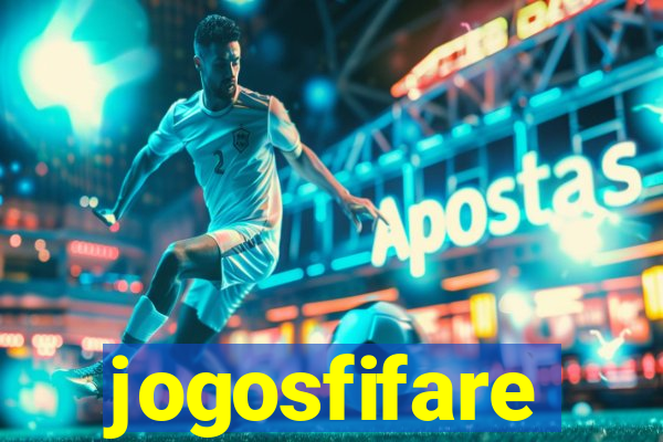 jogosfifare