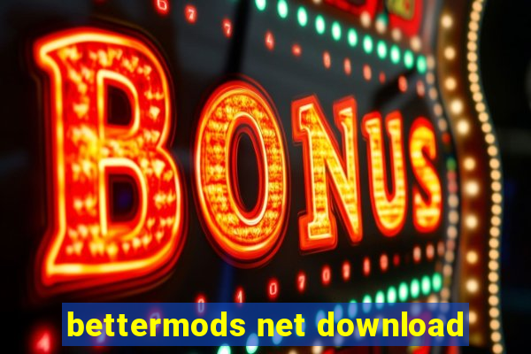 bettermods net download