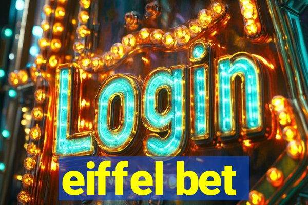 eiffel bet