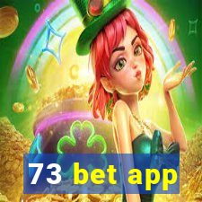 73 bet app