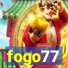 fogo77