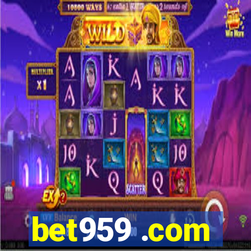 bet959 .com