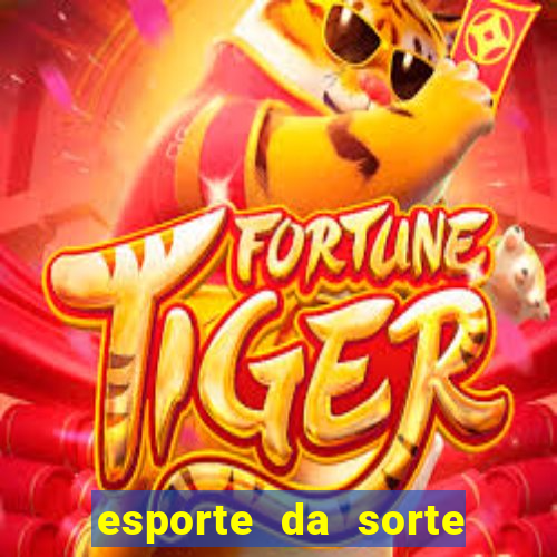 esporte da sorte casino apk