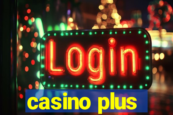 casino plus