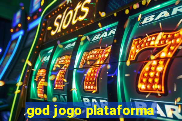 god jogo plataforma