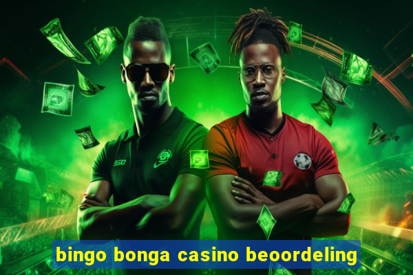 bingo bonga casino beoordeling