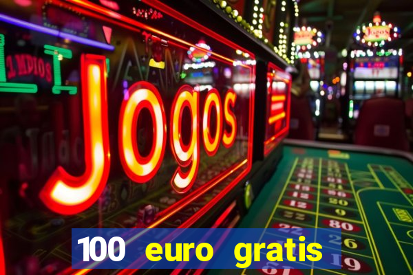 100 euro gratis casino bonus