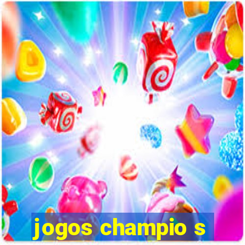 jogos champio s