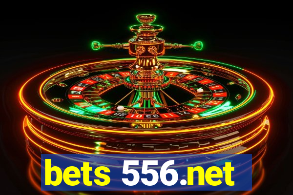 bets 556.net