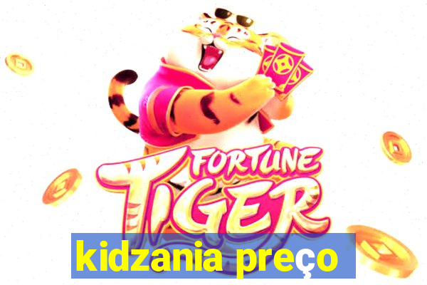 kidzania preço