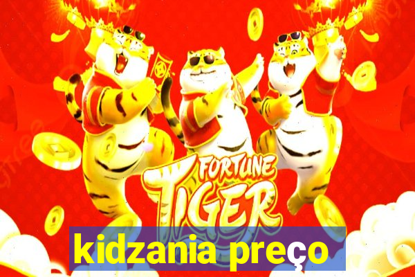 kidzania preço