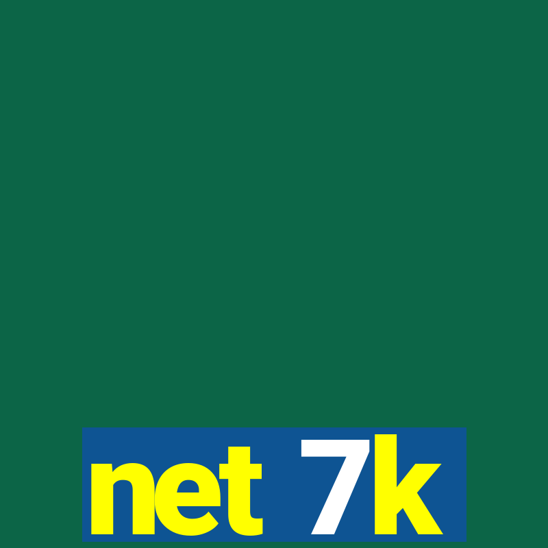 net 7k