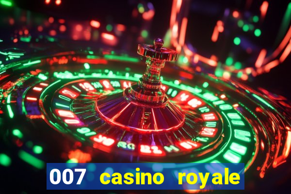 007 casino royale hd7 dublado