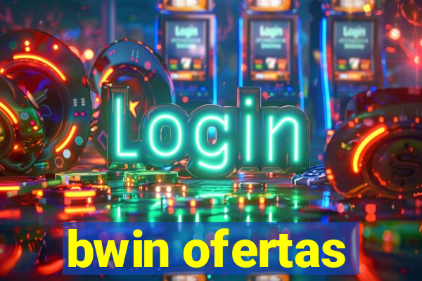 bwin ofertas