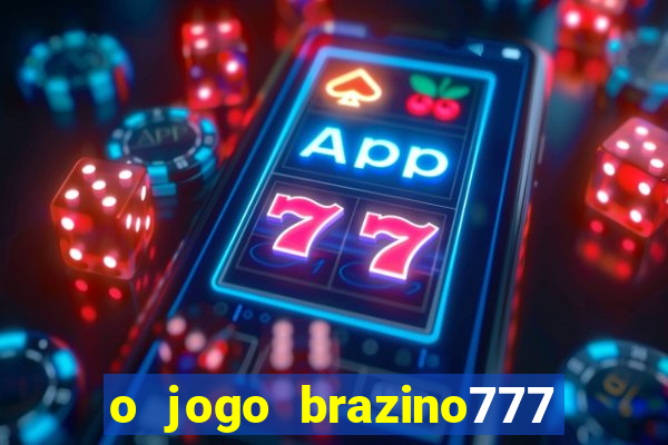 o jogo brazino777 é confiável