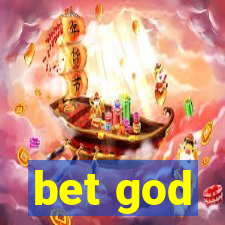 bet god