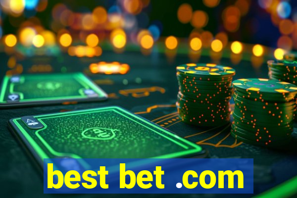 best bet .com