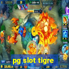 pg slot tigre