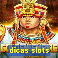 dicas slots