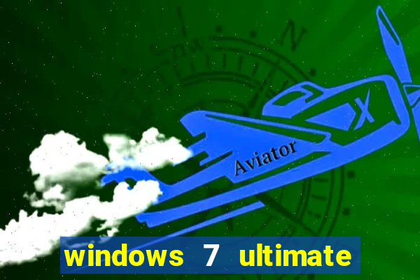 windows 7 ultimate 64 bits