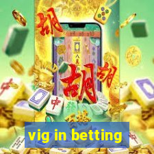 vig in betting