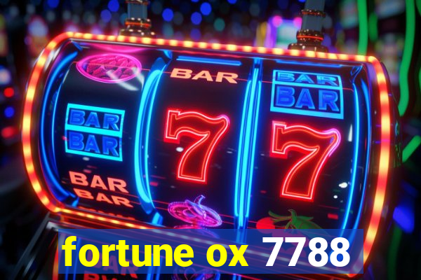 fortune ox 7788