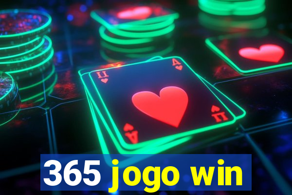 365 jogo win