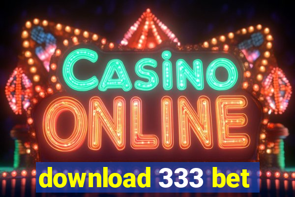 download 333 bet