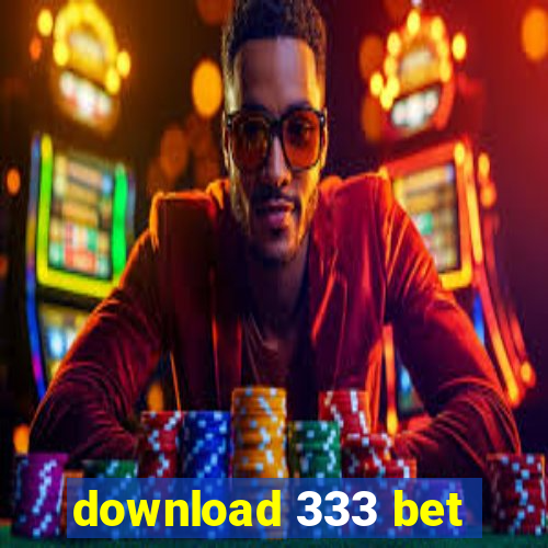 download 333 bet