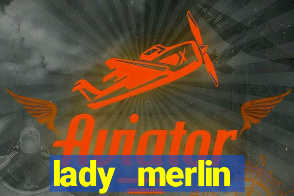 lady merlin lightning chase slot