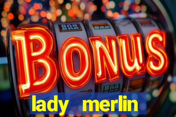 lady merlin lightning chase slot