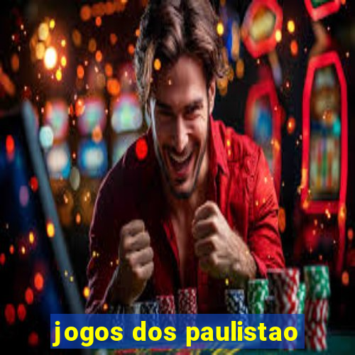 jogos dos paulistao