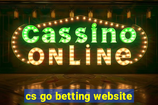 cs go betting website