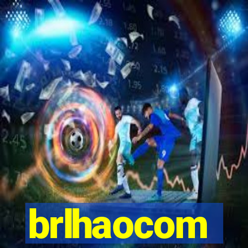 brlhaocom