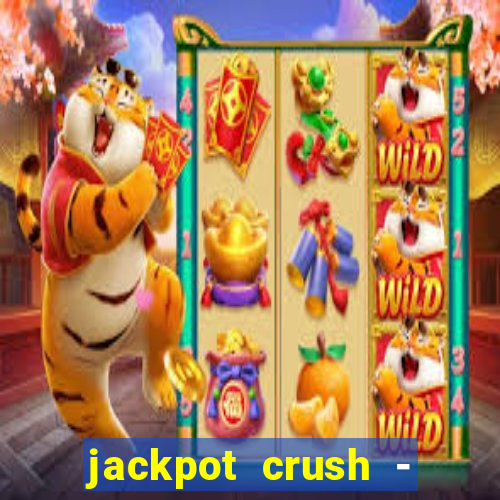 jackpot crush - slots games