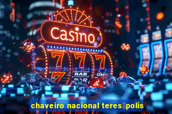 chaveiro nacional teres贸polis