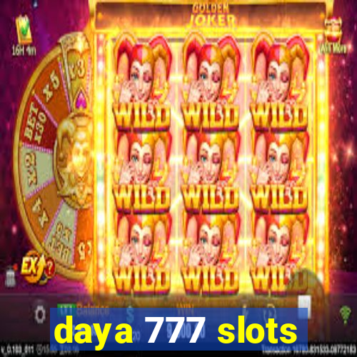 daya 777 slots