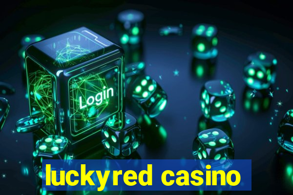 luckyred casino