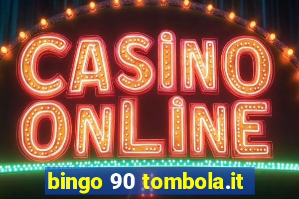 bingo 90 tombola.it